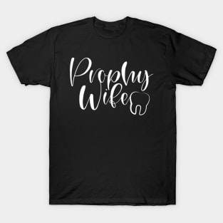 Prophy Dentist Dental Hygienist Office T-Shirt